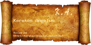 Kerekes Angelus névjegykártya